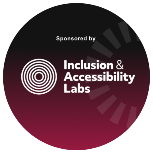 Sponsored by Inclusion & Accessibility Labs
