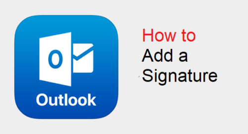 Outlook logo next to text that reads "How to Add a Signature"