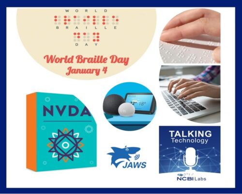Collage of images - World Braille Day, smart speakers, hands typing on keyboard, NVDA logo, JAWS logo and fingers on Braille paper