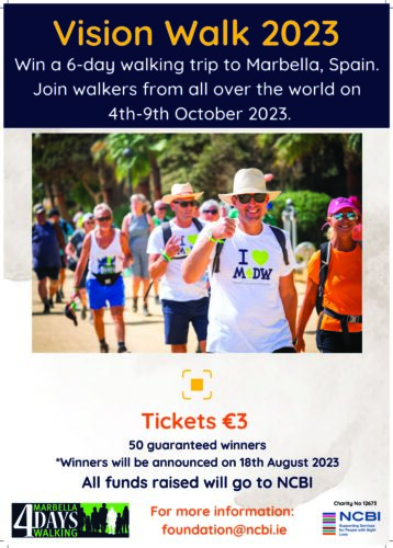 Vision Walk 2023 poster, which includes a picture of a group of walkers. There is also text on the poster which outlines how to get involved. You can either by a €3 ticket to be in with a chance of winning a place on the trip or you can fundraise €1,500 to automatically seal your place. The trip takes place from October 4th to 9th.