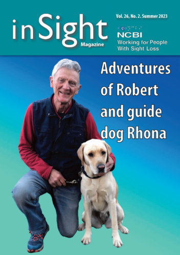 The inSight cover shows Robert Thompson on one knee, kneeling beside his blonde guide dog Rhona. They are superimposed against a colourful blue and green background.